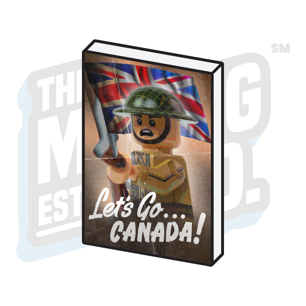 Custom Printed Lego - Propaganda Tile (Let's Go Canada) - The Minifig Co.